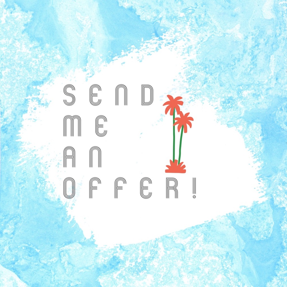 Offers welcome!